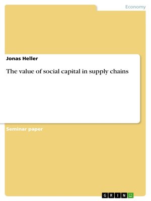 cover image of The value of social capital in supply chains